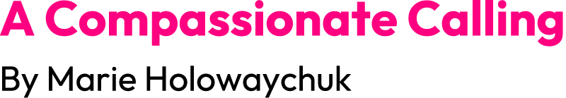 A Compassionate Calling by Marie Holowaychuk - Site Logo